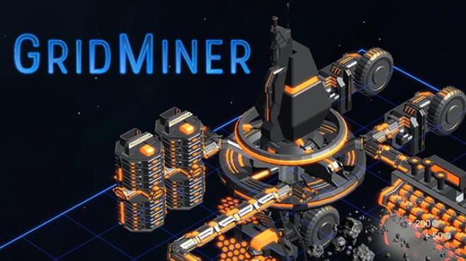 Grid Miner Free Download