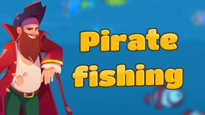 Pirate fishing Free Download