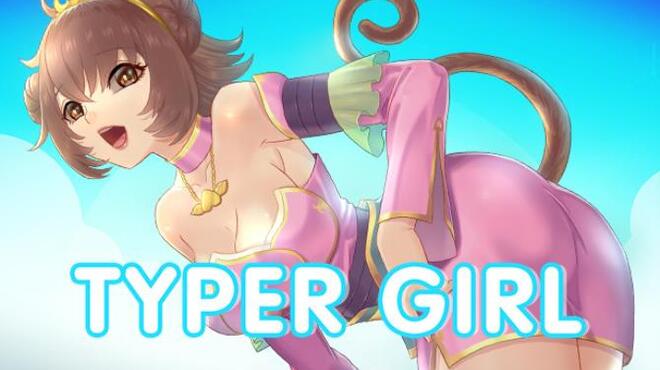 TYPER GIRL Free Download