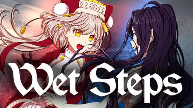 Wet steps Free Download