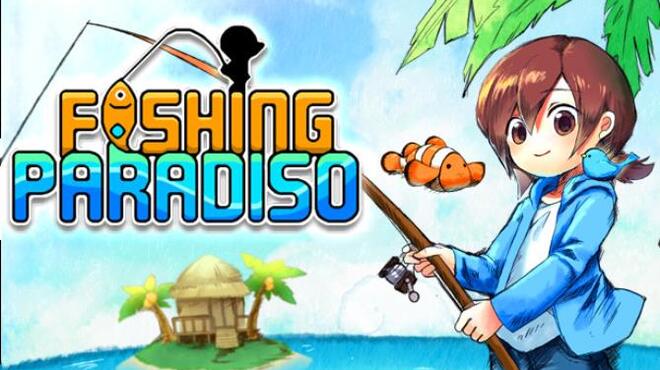 Fishing Paradiso Free Download