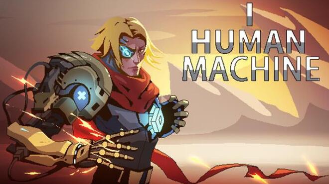 I HUMAN MACHINE Free Download