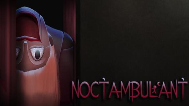 Noctambulant Free Download