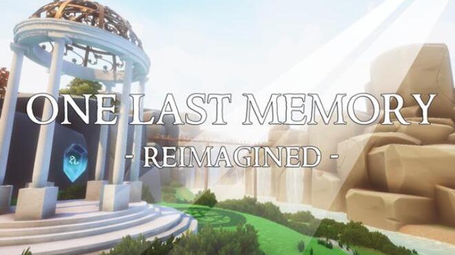 One Last Memory - Reimagined Free Download