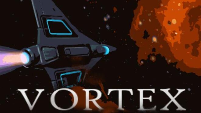 Vortex Free Download