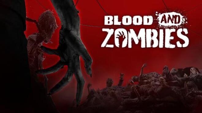 Blood And Zombies Free Download