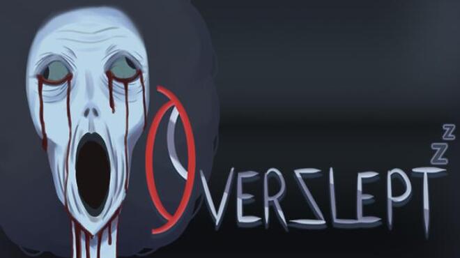 Overslept Free Download