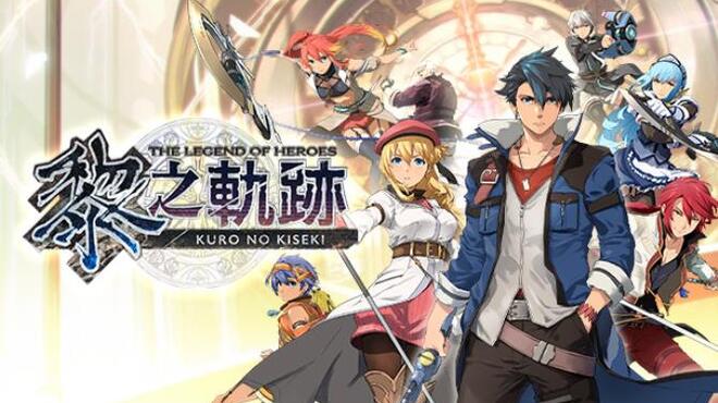 The Legend of Heroes: Kuro no Kiseki Free Download