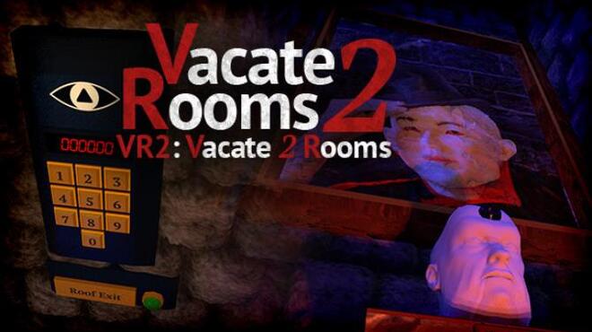 VR2: Vacate 2 Rooms (Virtual Reality Escape) Free Download