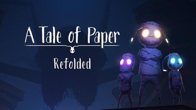 A Tale of Paper: Refolded Free Download