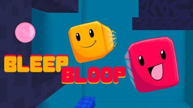 Bleep Bloop Free Download