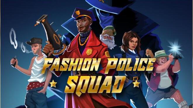 Fashion Police Squad Free Download