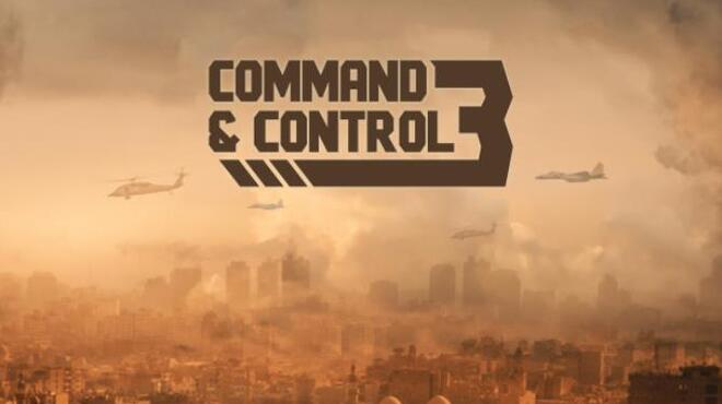 Command & Control 3 Free Download