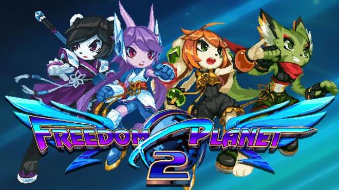 Freedom Planet 2 Free Download