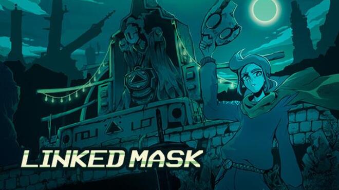 Linked Mask Free Download