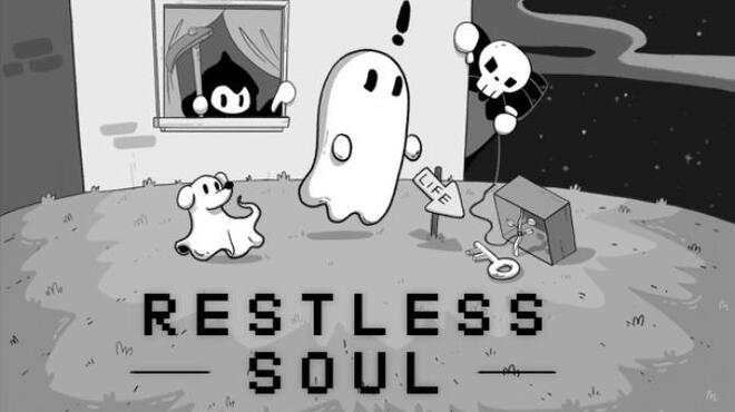 RESTLESS SOUL Free Download