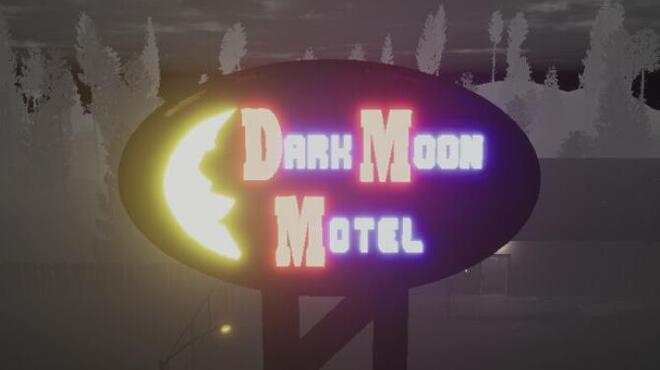 Dark Moon Motel Free Download