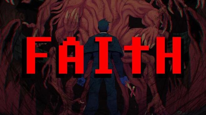 FAITH: The Unholy Trinity Free Download