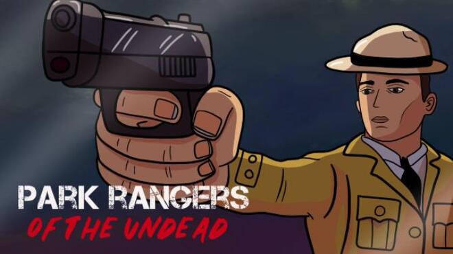 Park Rangers of The Undead Free Download