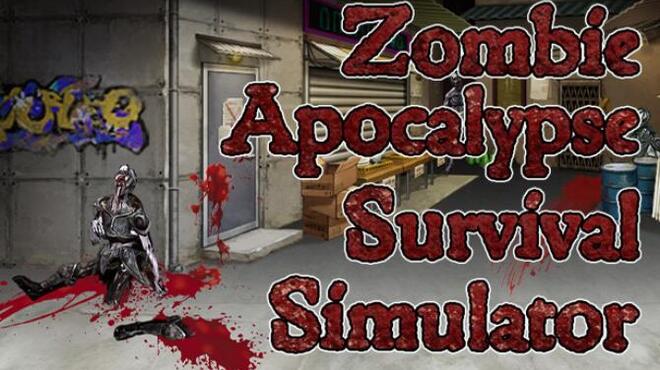 Zombie Apocalypse Survival Simulator Free Download