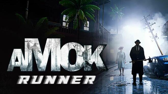 Amok Runner Free Download