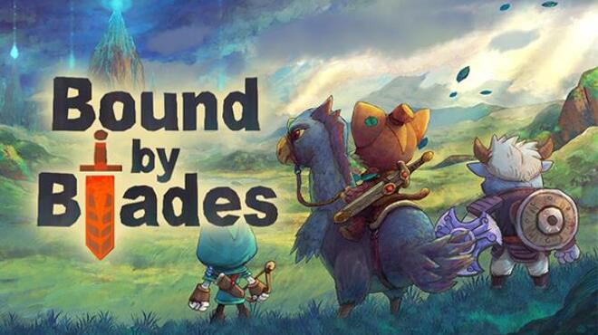 Bound By Blades Free Download