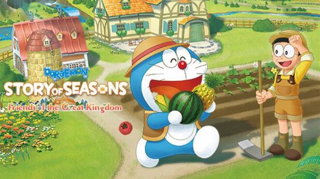 DORAEMON STORY OF SEASONS: Friends of the Great Kingdom Free Download