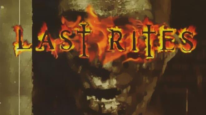 Last Rites Free Download