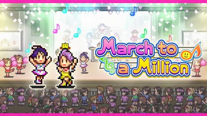 March to a Million Free Download