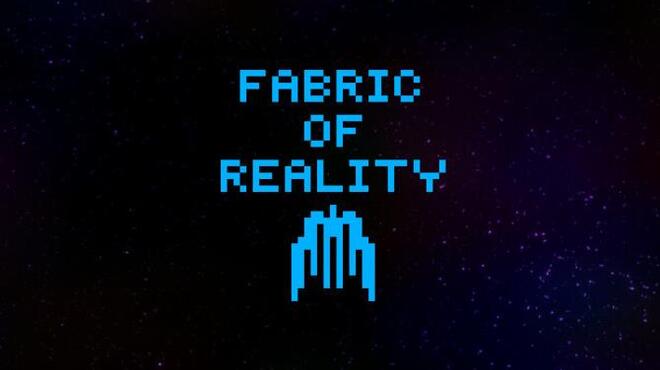 Fabric Of Reality Free Download