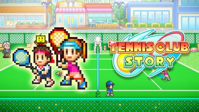 Tennis Club Story Free Download