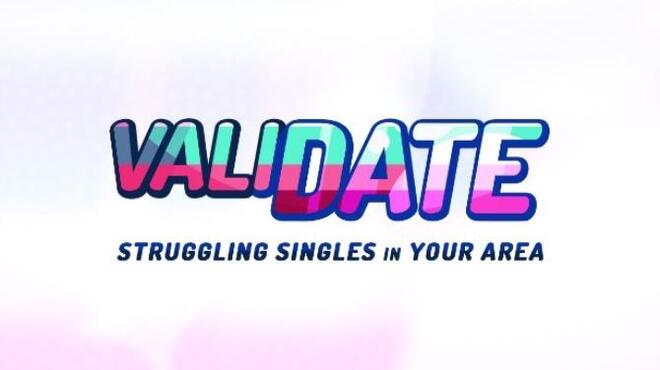 ValiDate: Struggling Singles in your Area Free Download