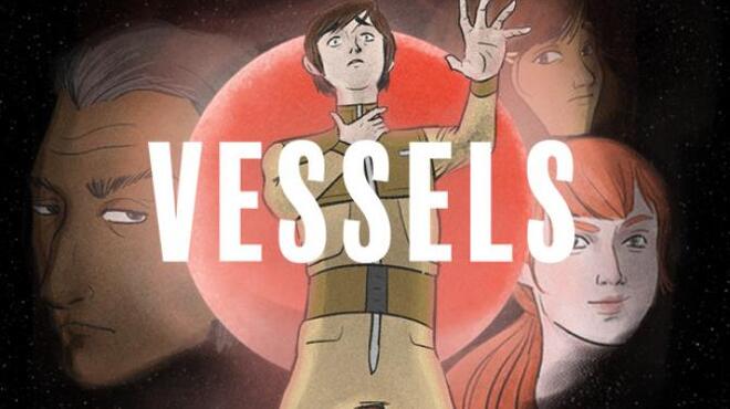 Vessels Free Download