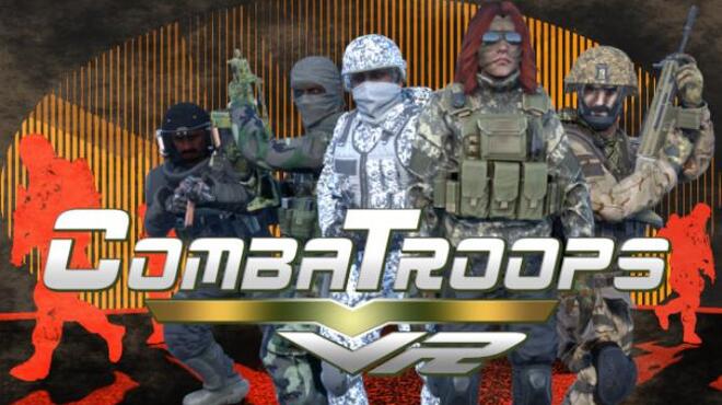 Combat Troops VR Free Download