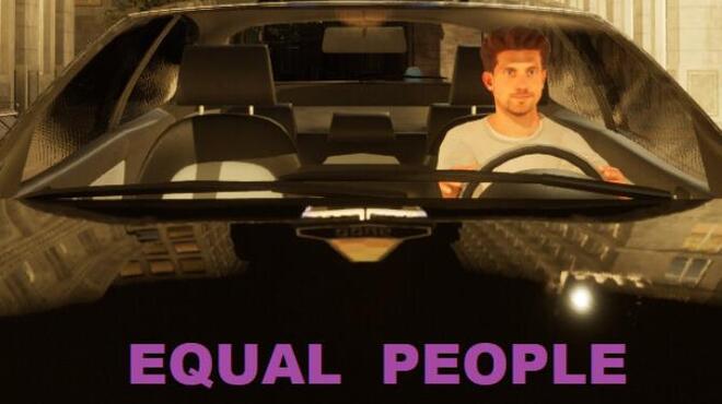 EQUAL PEOPLE Free Download