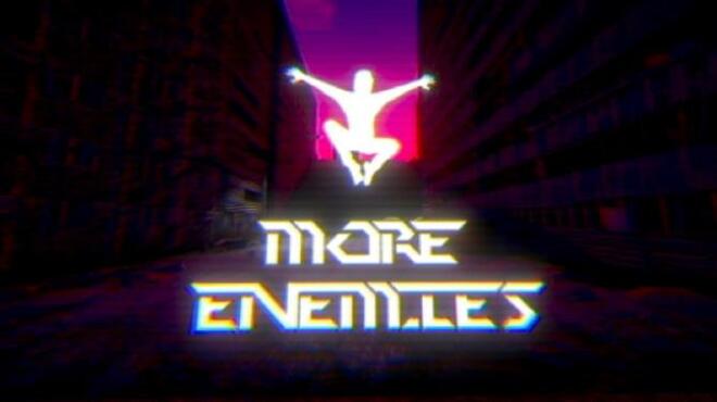 MORE ENEMIES Free Download