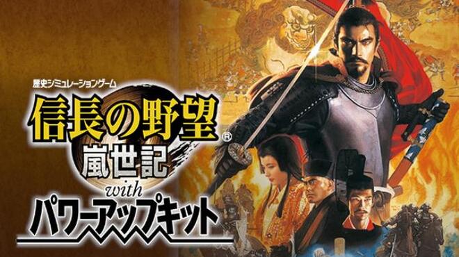 NOBUNAGA'S AMBITION: Ranseiki with Power Up Kit Free Download