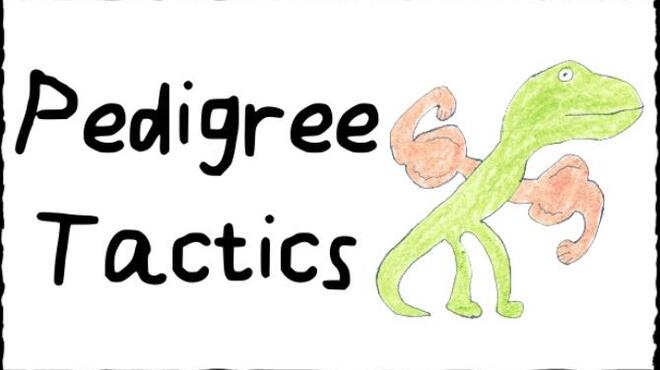 Pedigree Tactics Free Download