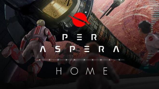 Per Aspera: Home Free Download