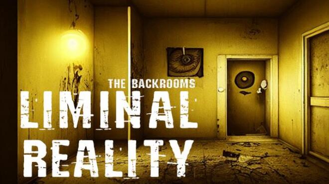 The Backrooms: Liminal Reality Free Download