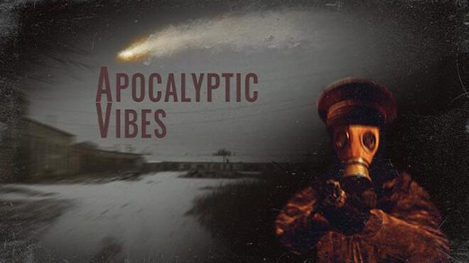 Apocalyptic Vibes Free Download