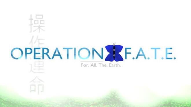 Operation F.A.T.E. Free Download