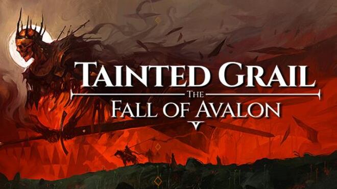 Tainted Grail: The Fall of Avalon Free Download