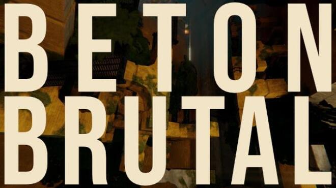 BETON BRUTAL Free Download