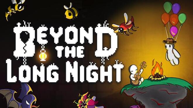 Beyond the Long Night Free Download