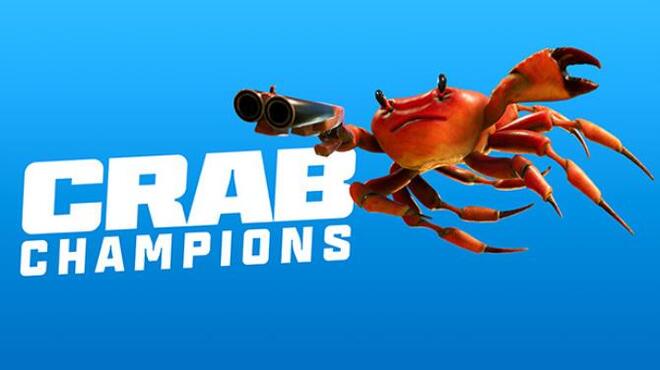 Crab Champions Free Download