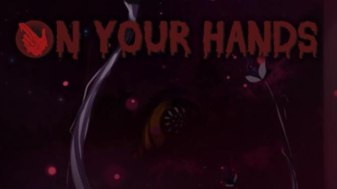 On Your Hands Free Download