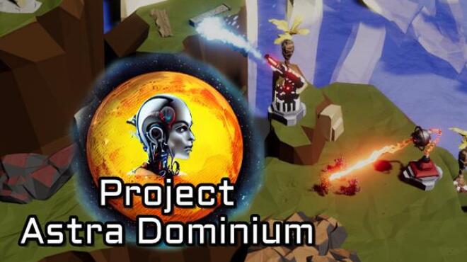 Project Astra Dominium Free Download