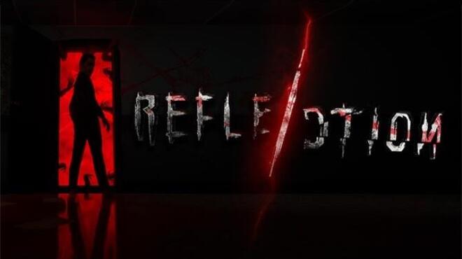 Reflection: The Greed Free Download