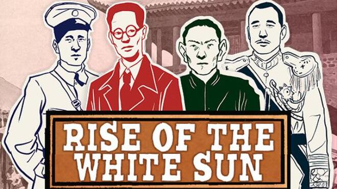 Rise Of The White Sun Free Download